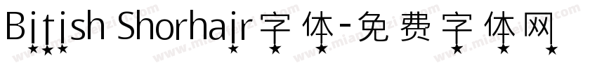 Bitish Shorhair字体字体转换